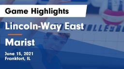 Lincoln-Way East  vs Marist Game Highlights - June 15, 2021