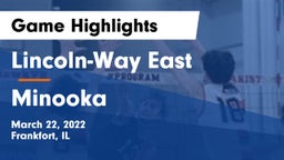 Lincoln-Way East  vs Minooka  Game Highlights - March 22, 2022