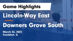Lincoln-Way East  vs Downers Grove South Game Highlights - March 26, 2022
