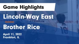 Lincoln-Way East  vs Brother Rice  Game Highlights - April 11, 2022