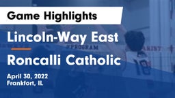 Lincoln-Way East  vs Roncalli Catholic  Game Highlights - April 30, 2022