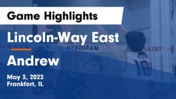 Lincoln-Way East  vs Andrew  Game Highlights - May 3, 2022