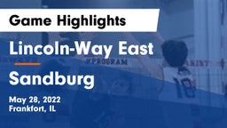 Lincoln-Way East  vs Sandburg Game Highlights - May 28, 2022