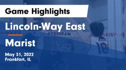 Lincoln-Way East  vs Marist Game Highlights - May 31, 2022