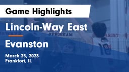 Lincoln-Way East  vs Evanston Game Highlights - March 25, 2023