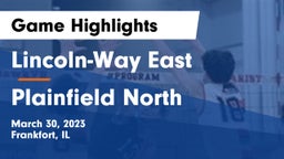 Lincoln-Way East  vs Plainfield North  Game Highlights - March 30, 2023
