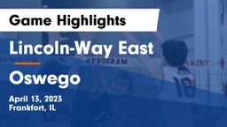 Lincoln-Way East  vs Oswego Game Highlights - April 13, 2023