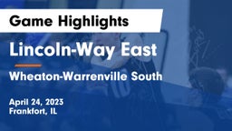 Lincoln-Way East  vs Wheaton-Warrenville South  Game Highlights - April 24, 2023