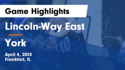 Lincoln-Way East  vs York  Game Highlights - April 4, 2024