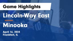 Lincoln-Way East  vs Minooka  Game Highlights - April 16, 2024