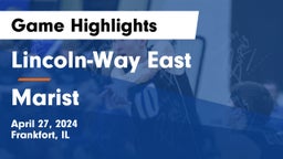 Lincoln-Way East  vs Marist Game Highlights - April 27, 2024