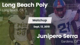 Matchup: Long Beach Poly vs. Junipero Serra  2019