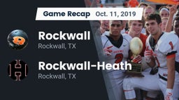 Recap: Rockwall  vs. Rockwall-Heath  2019