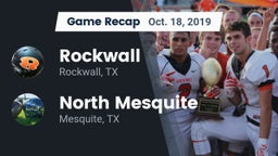 Recap: Rockwall  vs. North Mesquite  2019