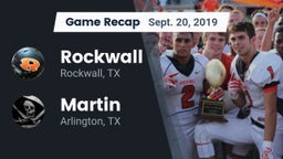 Recap: Rockwall  vs. Martin  2019