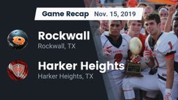Recap: Rockwall  vs. Harker Heights  2019