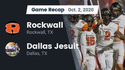 Recap: Rockwall  vs. Dallas Jesuit  2020