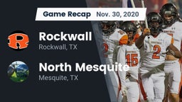 Recap: Rockwall  vs. North Mesquite  2020