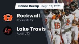Recap: Rockwall  vs. Lake Travis  2021