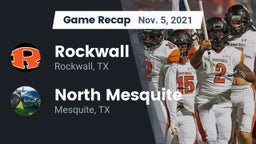 Recap: Rockwall  vs. North Mesquite  2021