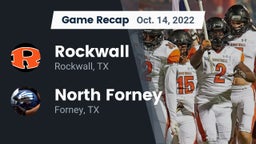 Recap: Rockwall  vs. North Forney  2022
