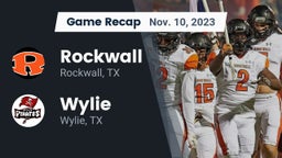 Recap: Rockwall  vs. Wylie  2023