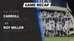 Recap: Carroll  vs. Roy Miller  2016