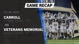 Recap: Carroll  vs. Veterans Memorial 2016
