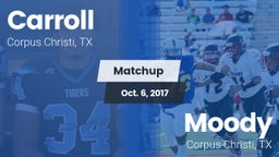 Matchup: Carroll  vs. Moody  2017