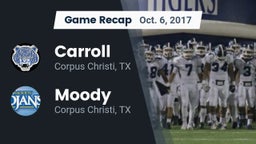 Recap: Carroll  vs. Moody  2017