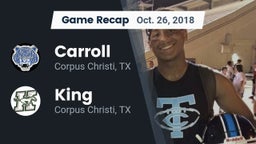Recap: Carroll  vs. King  2018