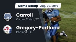 Recap: Carroll  vs. Gregory-Portland  2019