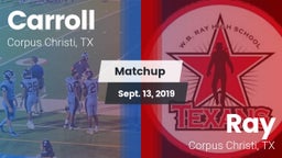 Matchup: Carroll  vs. Ray  2019