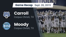 Recap: Carroll  vs. Moody  2019
