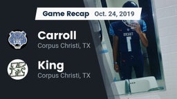 Recap: Carroll  vs. King  2019