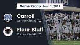 Recap: Carroll  vs. Flour Bluff  2019