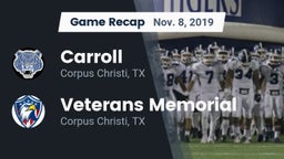 Recap: Carroll  vs. Veterans Memorial  2019