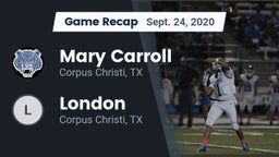Recap: Mary Carroll  vs. London  2020