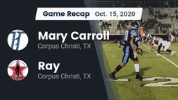 Recap: Mary Carroll  vs. Ray  2020