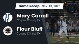Recap: Mary Carroll  vs. Flour Bluff  2020