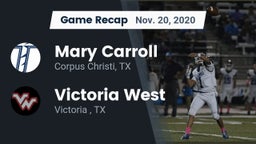 Recap: Mary Carroll  vs. Victoria West  2020