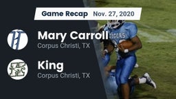 Recap: Mary Carroll  vs. King  2020