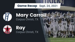 Recap: Mary Carroll  vs. Ray  2021