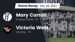 Recap: Mary Carroll  vs. Victoria West  2021