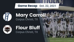 Recap: Mary Carroll  vs. Flour Bluff  2021