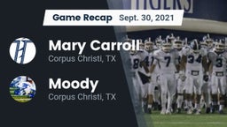 Recap: Mary Carroll  vs. Moody  2021