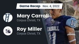 Recap: Mary Carroll  vs. Roy Miller  2022