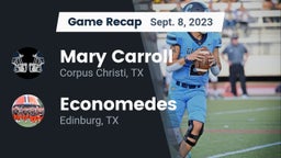 Recap: Mary Carroll  vs. Economedes  2023