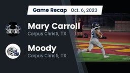 Recap: Mary Carroll  vs. Moody  2023
