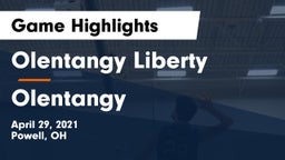 Olentangy Liberty  vs Olentangy  Game Highlights - April 29, 2021